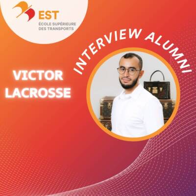 Interview Alumni : Victor LACROSSE